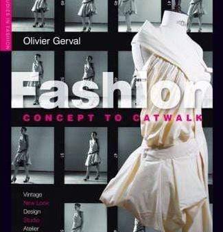 Fashion: Concept To Catwalk Online now