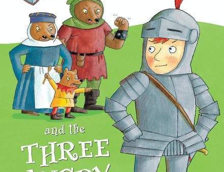 Sir Lance-A-Little : Sir Lance A Little And The Three Angry Bears Supply