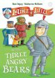 Sir Lance-A-Little : Sir Lance A Little And The Three Angry Bears Supply