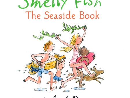 Smelly Jelly Smelly Fish: The Seaside Book Online Sale