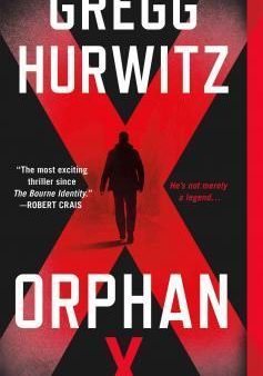 Orphan X: A Novel Online Hot Sale